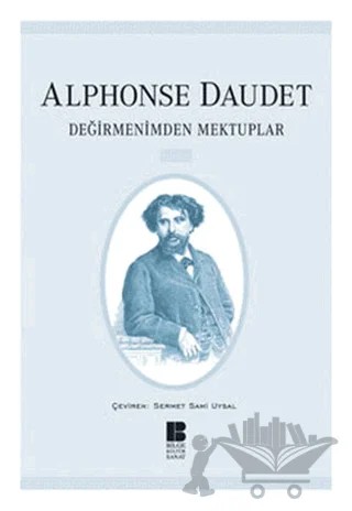 Değirmenimden Mektuplar – Alphonse Daudet – Bilge Kültür Sanat kitap kapağı