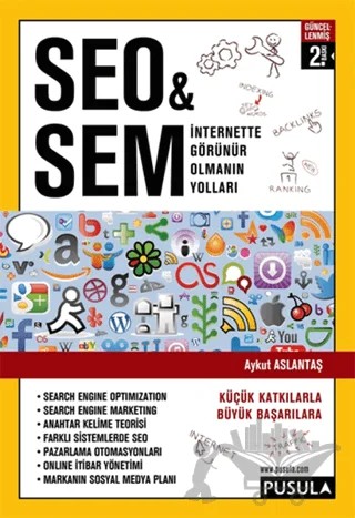 İnternette Görünür Olmanın Yolları SEO and SEM – Aykut Aslantaş – Pusula Yayıncılık kitap kapağı