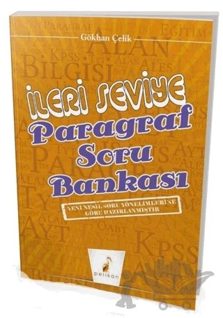 İleri Seviye Paragraf Soru Bankası – Gökhan Çelik – Pelikan Tıp Teknik Yayıncılık kitap kapağı