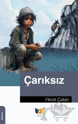 Çarıksız – Fikret Çatan – Ateş Yayınları kitap kapağı