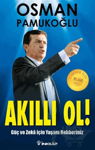 Akıllı Ol! – Osman Pamukoğlu – İnkılap Kitabevi kitap kapağı