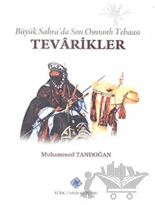 Tevarikler – Muhammed Tandoğan – Türk Tarih Kurumu Yayınları kitap kapağı