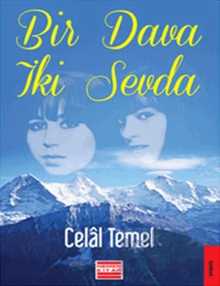 Bir Dava İki Sevda – Celal Temel – Hemen Kitap kitap kapağı