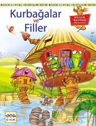 Kurbağalar ve Filler – Kemal Seyyit – Nar Çocuk kitap kapağı