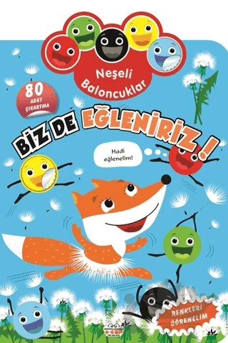 Neşeli Baloncuklar Biz De Eğleniriz! – Kolektif – 0-6 Yaş Yayınları kitap kapağı