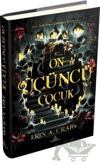 On Üçüncü Çocuk – Erin A. Craig – Ephesus Yayınları kitap kapağı