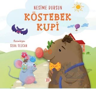 Köstebek Kupi – Nesime Dursun – Dokuz Çocuk kitap kapağı