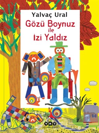 Gözü Boynuz ile İzi Yaldız – Yalvaç Ural – Yapı Kredi Yayınları kitap kapağı