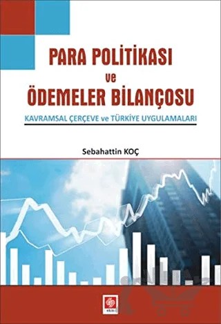 Para Politikası ve Ödemeler Bilançosu – Sebahattin Koç – Ekin Basım Yayın kitap kapağı