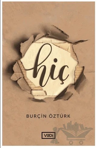 Hiç – Burçin Öztürk – Vadi Yayınları kitap kapağı