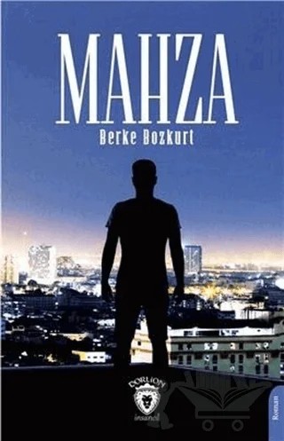 Mahza – Berke Bozkurt – Dorlion Yayınları kitap kapağı