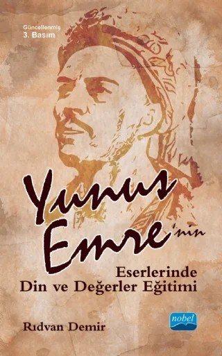 Yunus Emre’nin Eserlerinde Din ve Değerler Eğitimi – Rıdvan Demir – Nobel Akademik Yayıncılık kitap kapağı