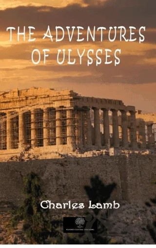 The Adventures of Ulysses – Charles Lamb – Platanus Publishing kitap kapağı