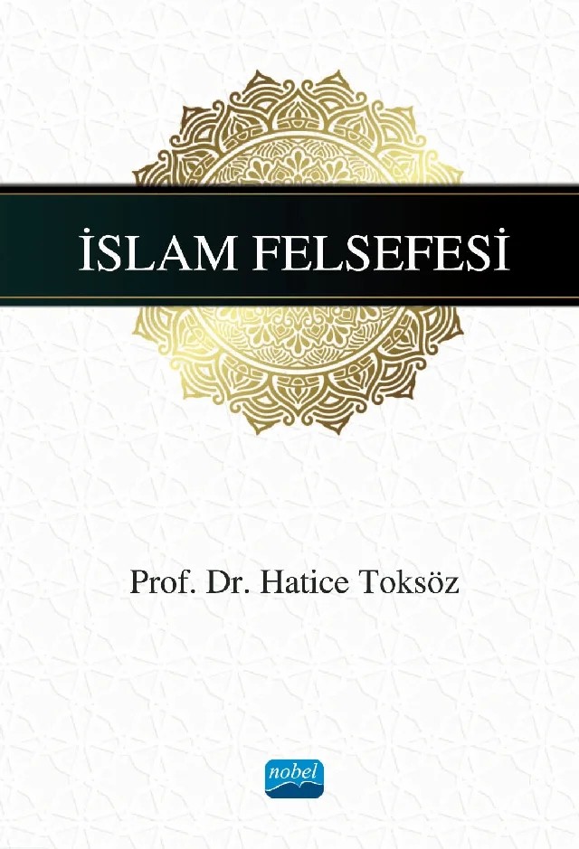 İslam Felsefesi – Hatice Toksöz – Nobel Akademik Yayıncılık kitap kapağı