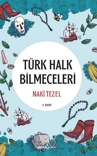 Türk Halk Bilmeceleri – Naki Tezel – Alfa Yayınları kitap kapağı