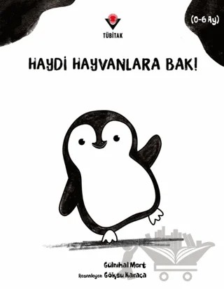 Haydi Hayvanlara Bak! – Gülnihal Mert – TÜBİTAK Yayınları kitap kapağı
