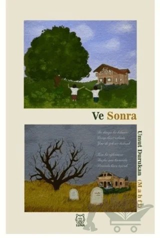 Ve Sonra – Umut Durukan – Luna Yayınları kitap kapağı