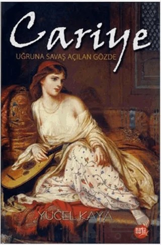 Cariye – Yücel Kaya – Marka Yayınları kitap kapağı