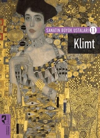 Sanatın Büyük Ustaları 11 - Klimt – Kolektif – HayalPerest Kitap kitap kapağı
