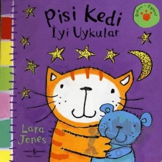 Pisi Kedi İyi Uykular – Lara Jones – İş Bankası Kültür Yayınları kitap kapağı