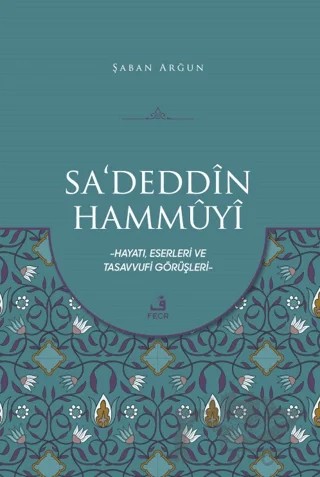 Sa'deddin Hammuyi – Şaban Arğun – Fecr Yayınları kitap kapağı