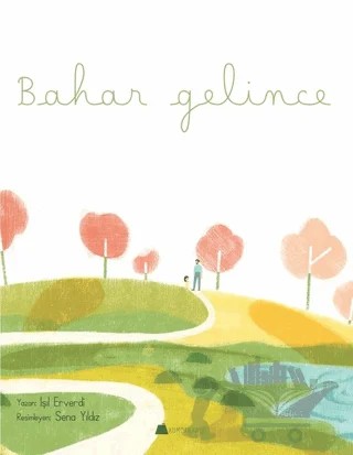 Bahar Gelince – Işıl Erverdi – Kumdan Kale kitap kapağı