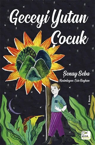 Geceyi Yutan Çocuk – Şenay Seba – ELMA Yayınevi kitap kapağı