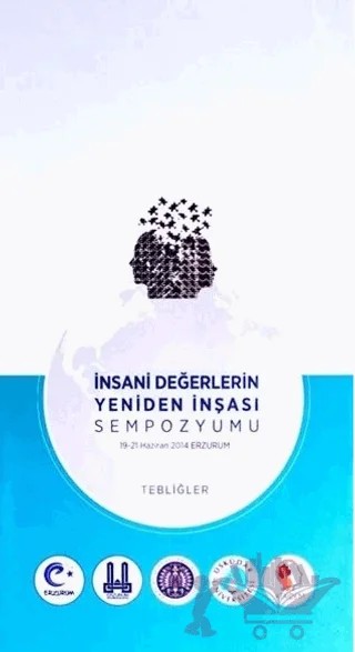 İnsani Değerlerin Yeniden İnşası Sempozyumu (3 Cilt) – Kolektif – Atatürk Üniversitesi Yayınları kitap kapağı
