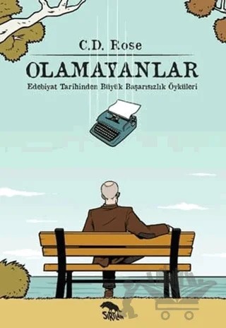 Olamayanlar – C.D. Rose – Sırtlan Kitap kitap kapağı
