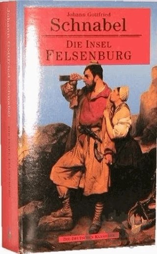 Die Insel Felsenburg – J. Gottfried Schnabel – Multilingual Yabancı Dil Yayınları kitap kapağı