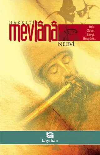 Hz. Mevlana – Ebu'l Hasen Ali En-Nedvi – Kayıhan Yayınları kitap kapağı