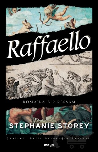 Raffaello - Roma’da Bir Ressam – Stephanie Storey – Maya Kitap kitap kapağı