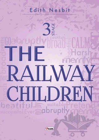 The Railway Children Stage 3 – Edith Nesbit – Teen Yayıncılık kitap kapağı