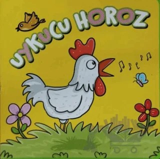 Uykucu Horoz – Kolektif – Net Çocuk Yayınları kitap kapağı
