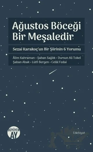 Ağustos Böceği Bir Meşaledir – Kolektif – Büyüyen Ay Yayınları kitap kapağı