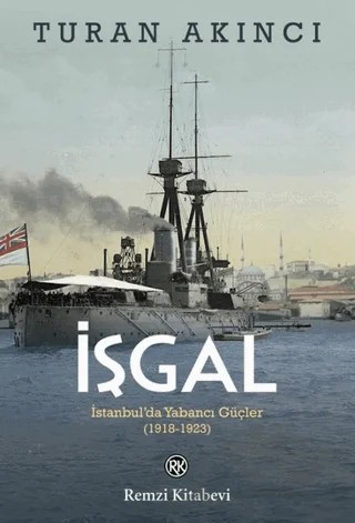 İşgal – Turan Akıncı – Remzi Kitabevi kitap kapağı