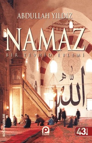 Namaz – Abdullah Yıldız – Pınar Yayınları kitap kapağı