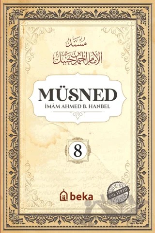 Müsned (8. Cilt - Arapça Metinli) – İmam Ahmed B. Hanbel – Beka Yayınları kitap kapağı