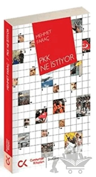 PKK Ne İstiyor – Mehmet Faraç – Cumhuriyet Kitapları kitap kapağı