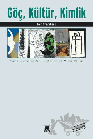 Göç, Kültür, Kimlik – Iain Chambers – Ayrıntı Yayınları kitap kapağı