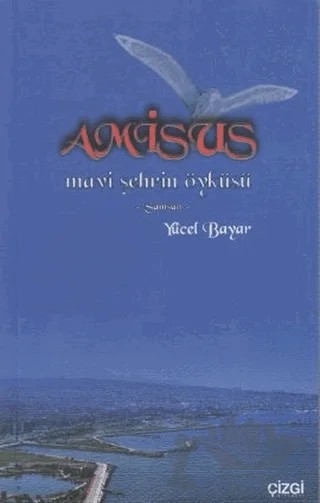 Amisus – Yücel Bayar – Çizgi Kitabevi Yayınları kitap kapağı