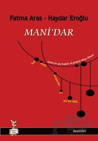 Mani'dar – Fatma Aras, Haydar Eroğlu – Kanguru Yayınları kitap kapağı