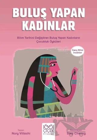 Buluş Yapan Kadınlar - Genç Bilim İnsanları – Nury Vittachi – 1001 Çiçek Kitaplar kitap kapağı