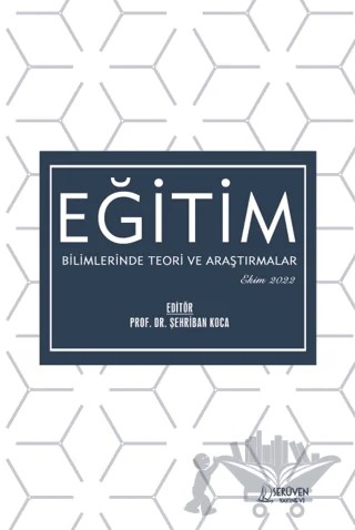 Eğitim Bilimlerinde Teori ve Araştırmalar - Ekim 2022 – Kolektif – Serüven Yayınevi kitap kapağı