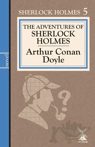 The Adventures of Sherlock Holmes – Arthur Conan Doyle – Sierra Kitap kitap kapağı