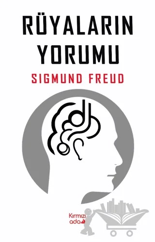 Rüyaların Yorumu – Sigmund Freud – Kırmızı Ada Yayınları kitap kapağı