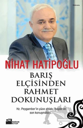 Barış Elçisinden Rahmet Dokunuşları – Nihat Hatipoğlu – Doğan Kitap kitap kapağı