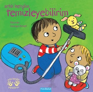 Artık Kendim Temizleyebilirim – Georgie Birkett – Mavibulut Yayınları kitap kapağı