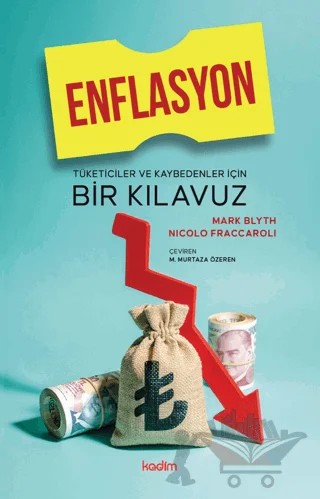 Enflasyon – Mark Blyth, Nicolo Fraccaroli – Kadim Yayınları kitap kapağı