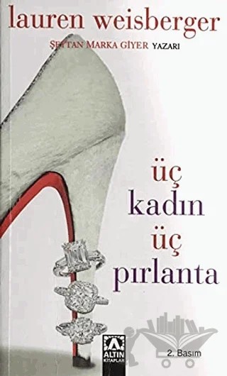 Üç Kadın Üç Pırlanta – Lauren Weisberger – Altın Kitaplar kitap kapağı